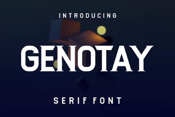 Genotay: The Serif Typeface That Elevates Handmade Branding