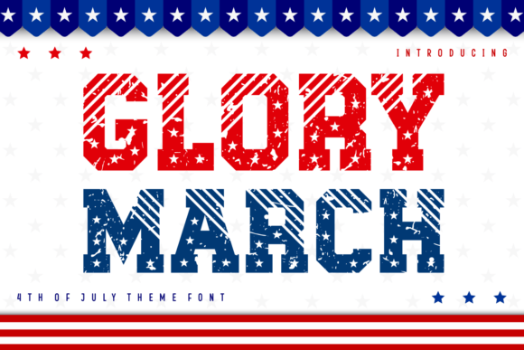 Glory March: A Patriotic Typeface for Editorial Design