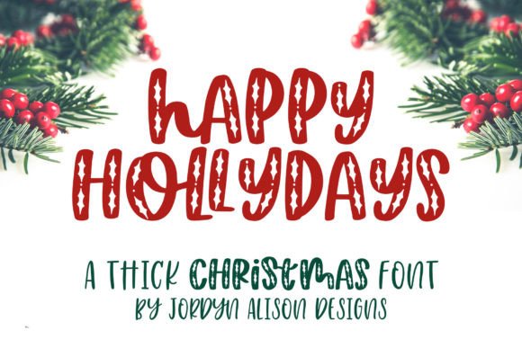 Happy Hollydays Font: A Festive Typeface for Digital Design