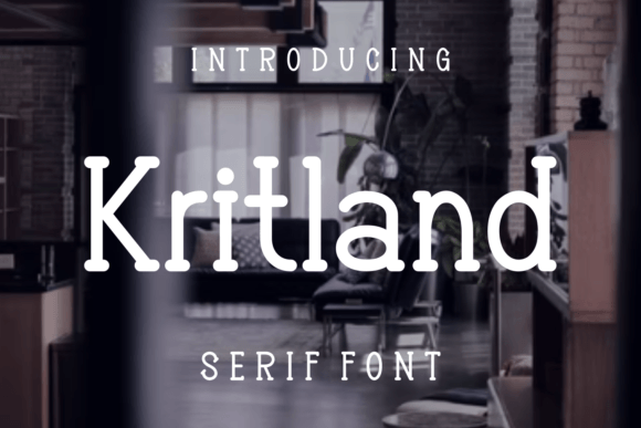 Kritland Typeface Review: A Casual Serif for Modern Campaigns